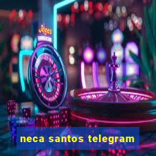 neca santos telegram